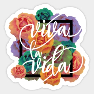 Viva la vida Sticker